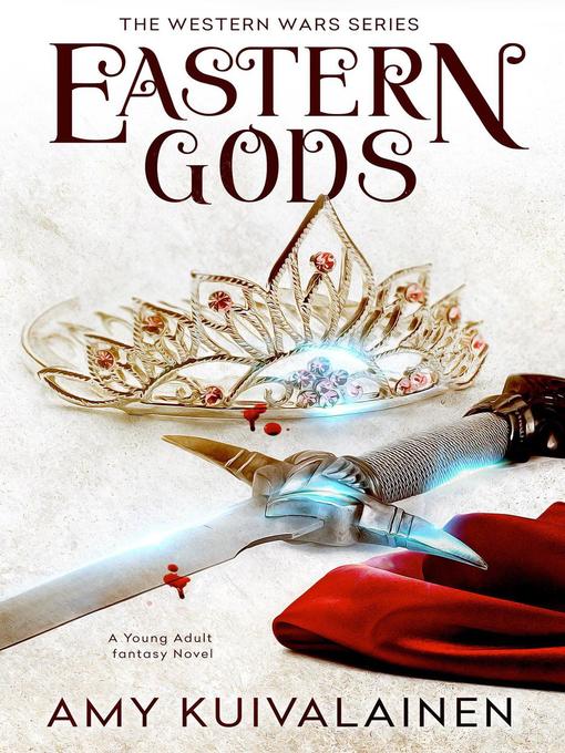 Title details for Eastern Gods by Amy Kuivalainen - Available